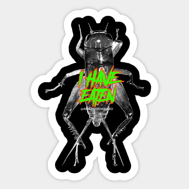 I have eaten CRICKET BUG Sticker by ZOO OFFICIAL